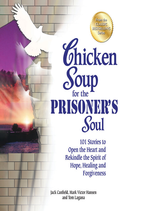 Title details for Chicken Soup for the Prisoner's Soul by Jack Canfield - Available